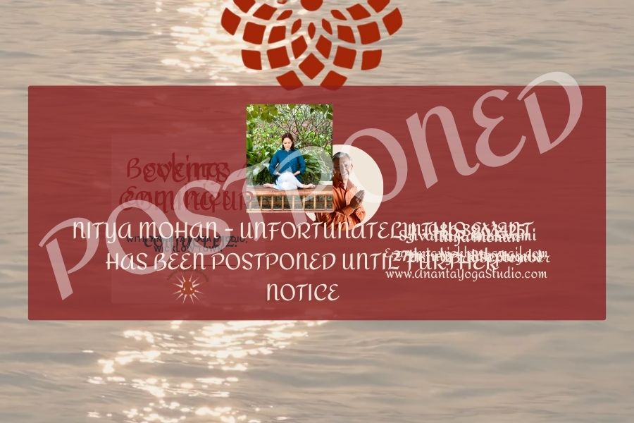 NITYA MOHAN - UNFORTUNATELY THIS EVENT HAS BEEN POSTPONED UNTIL FURTHER NOTICE